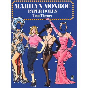 Marilyn Monroe Paper Dolls - (Dover Celebrity Paper Dolls) by  Tom Tierney (Paperback)