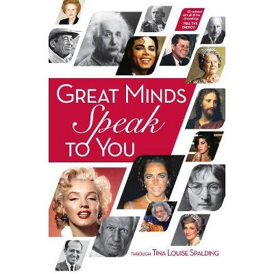 Great Minds Speak to You - by  Tina L Spalding (Mixed Media Product)