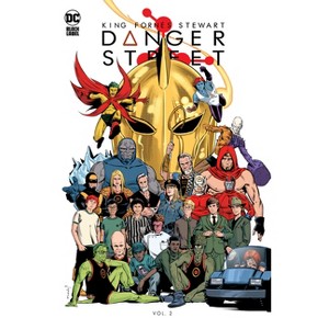 Danger Street Vol. 2 - by  Tom King (Paperback) - 1 of 1