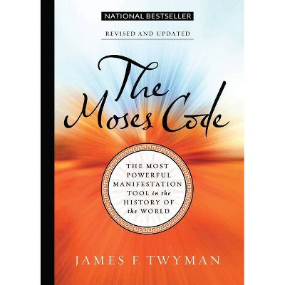 The Moses Code - by  James F Twyman (Paperback)
