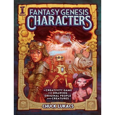 Fantasy Genesis Characters - by  Chuck Lukacs (Paperback)