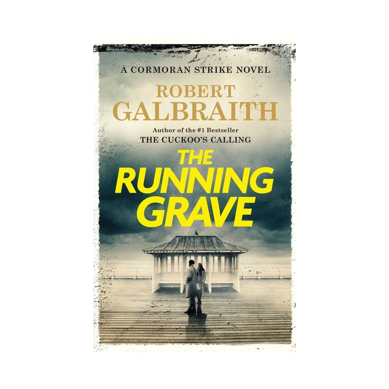 The Running Grave - (Cormoran Strike Novel) by Robert Galbraith, 1 of 2