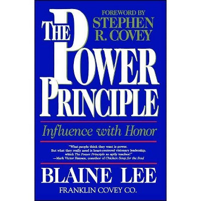 The Power Principle - by  Blaine Lee (Paperback)