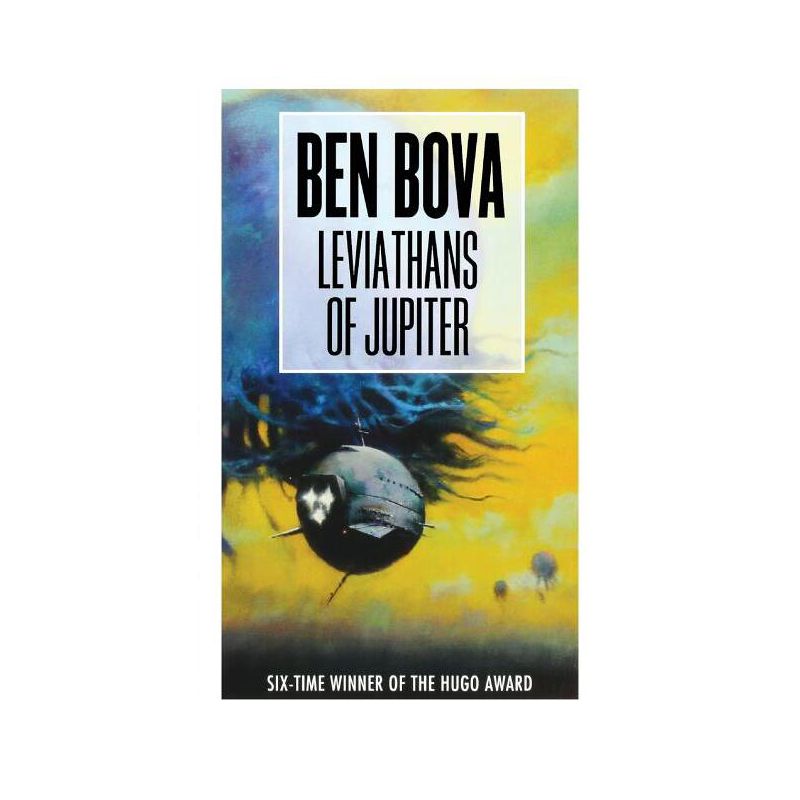 Leviathans of Jupiter - (Grand Tour) by  Ben Bova (Paperback), 1 of 2