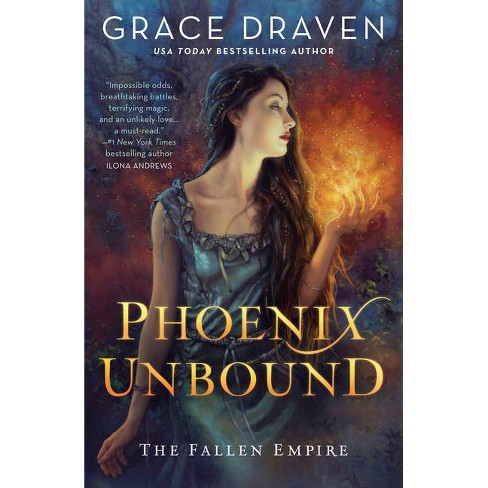 Phoenix Unbound by Grace Draven