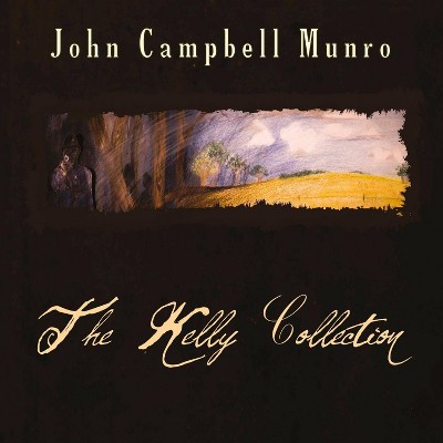 Munro john - The kelly collection cd (CD)