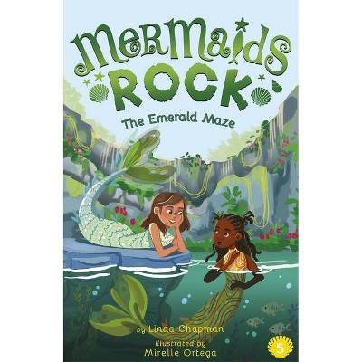 The Emerald Maze - (Mermaids Rock) by  Linda Chapman (Paperback)