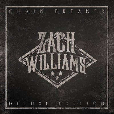 Zach Williams - Chain Breaker (CD)