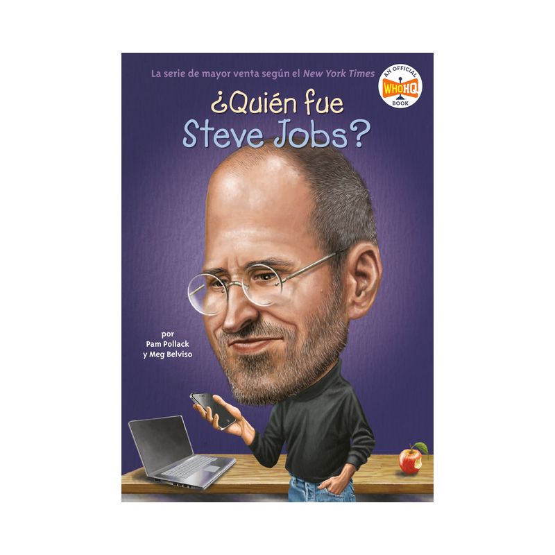 ¿Quién Fue Steve Jobs? - (¿quién Fue?) by  Pam Pollack & Meg Belviso & Who Hq (Paperback), 1 of 2