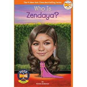 Who Is Zendaya? - (Who HQ Now) by  Kirsten Anderson & Who Hq (Paperback) - 1 of 1