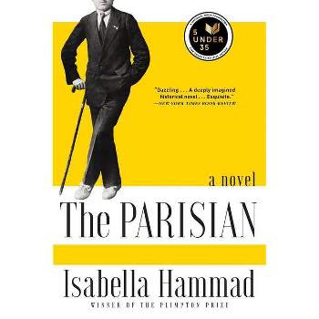 The Parisian - by  Isabella Hammad (Paperback)