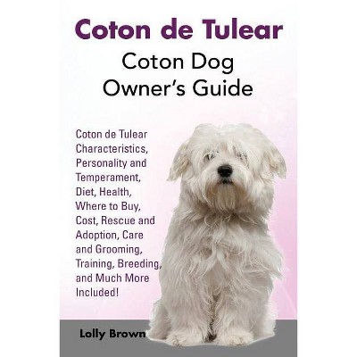 Coton de Tulear - by  Lolly Brown (Paperback)