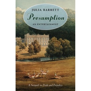 Presumption - 2nd Edition by  Julia Barrett (Paperback) - 1 of 1