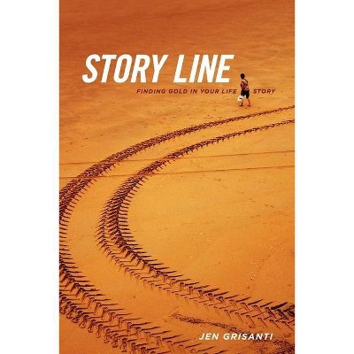 Story Line - by  Jennifer Grisanti (Paperback)