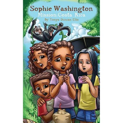 Sophie Washington - by  Tonya Duncan Ellis (Paperback)