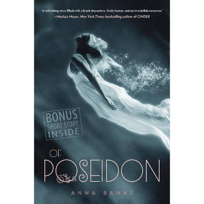 Of Poseidon - (Syrena Legacy) by  Anna Banks (Paperback)