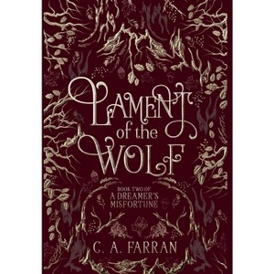 Lament of the Wolf - by C a Farran - 1 of 1