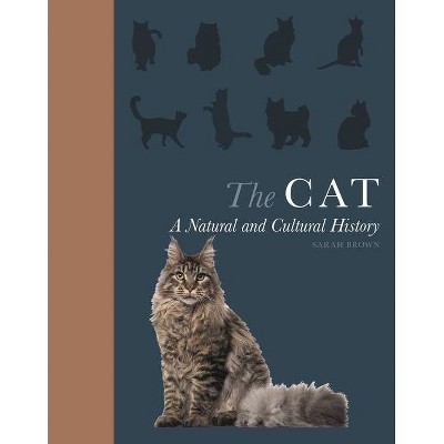 The Cat - by  Sarah Brown (Hardcover)