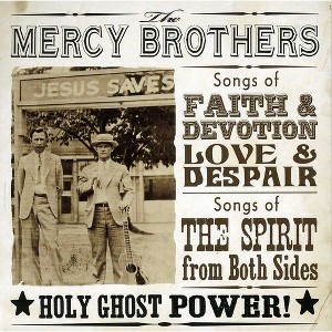 The Mercy Brothers - Holy Ghost Power (CD) - 1 of 1