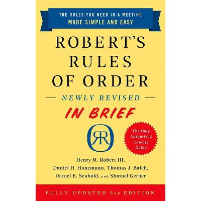 Robert's Rules of Order Newly Revised in Brief, 3rd Edition - (Paperback)