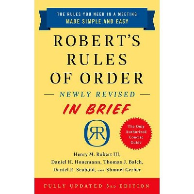 Robert's Rules of Order Newly Revised in Brief, 3rd Edition - (Paperback)