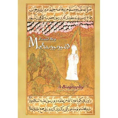 Mohammed - by  Essad Bey (Paperback)