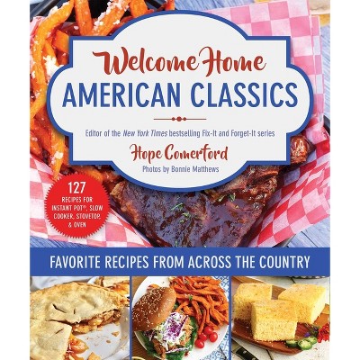 Welcome Home All-American Classics - by  Hope Comerford (Paperback)