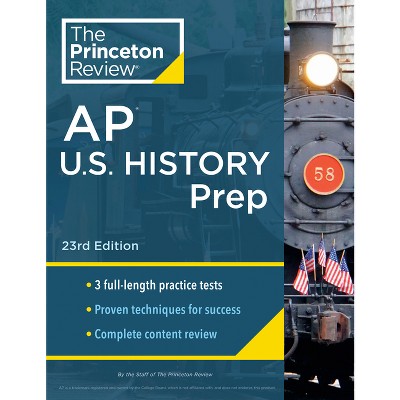 Princeton Review Ap U.s. History Prep, 23rd Edition - (college Test  Preparation) By The Princeton Review (paperback) : Target