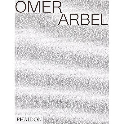 Omer Arbel - (Paperback)