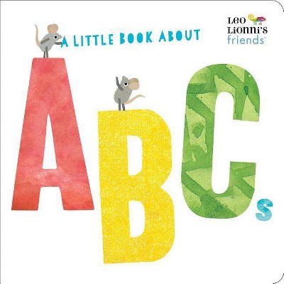 A Little Book about ABCs (Leo Lionni's Friends) - (Board Book)