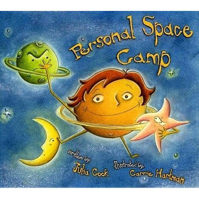 Personal Space Camp - by  Julia Cook (Paperback)