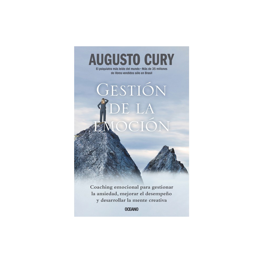 Gestin de la Emocin. - by Augusto Cury (Paperback)