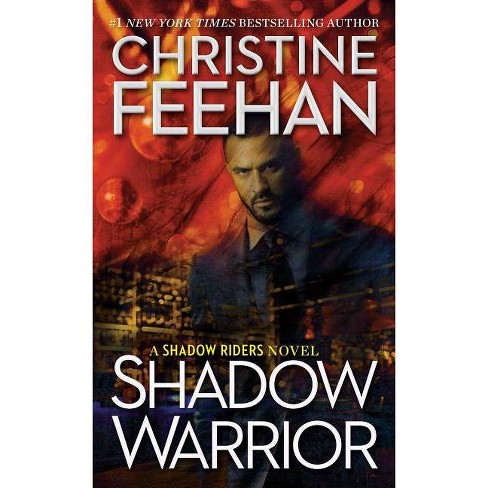Shadow Warrior Shadow Riders By Christine Feehan Paperback Target