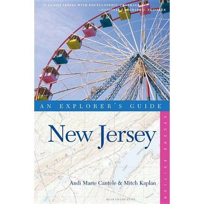 Explorer's Guide - (Explorer's Guide New Jersey) 2nd Edition by  Andi Marie Cantele & Mitch Kaplan (Paperback)