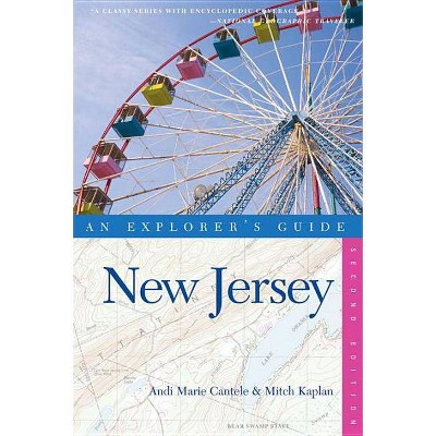 Explorer's Guide - (Explorer's Guide New Jersey) 2nd Edition by  Andi Marie Cantele & Mitch Kaplan (Paperback)