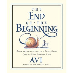 The End of the Beginning - by  Avi (Paperback) - 1 of 1