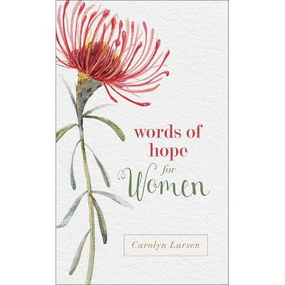 Words of Hope for Women - by  Carolyn Larsen (Paperback)