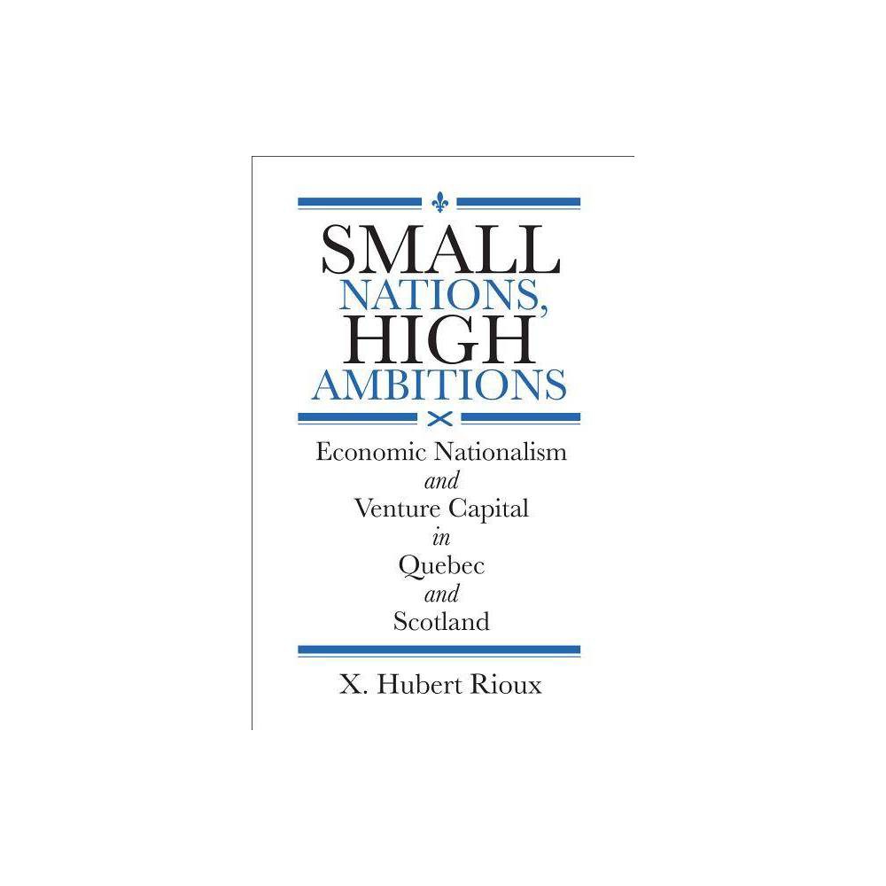 ISBN 9781487505820 product image for Small Nations, High Ambitions - (Studies in Comparative Political Economy and Pu | upcitemdb.com
