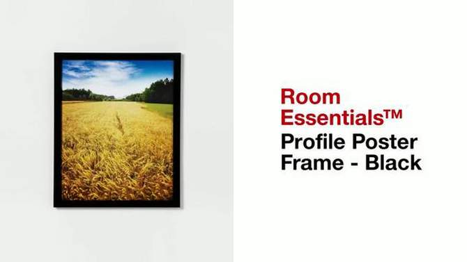 1" Profile Poster Frame Black - Room Essentials™, 2 of 13, play video