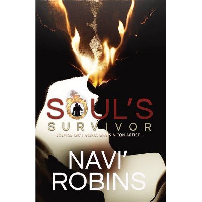 Soul's Survivor - by  Navi' Robins (Paperback)