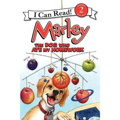 Marley: The Dog Who Ate My Homework - (I Can Read Level 2) by  John Grogan (Paperback)