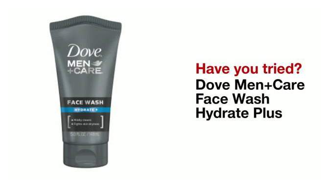 Dove Men+Care Hydrate + Facial Cleanser Moisturizing Face Wash - 5oz, 2 of 7, play video