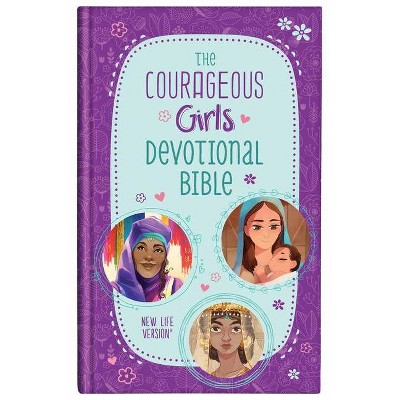 The Courageous Girls Devotional Bible - by  Compiled by Barbour Staff (Hardcover)