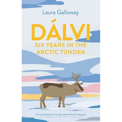 Dálvi - by  Laura Galloway (Paperback)
