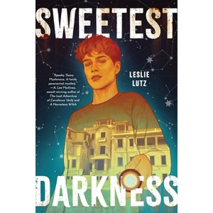 Sweetest Darkness - by  Leslie Lutz (Hardcover) - 1 of 1
