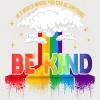 Adult Design By Humans You Can Be Anything Be Kind Pride By Legato Tendo T-Shirt - 2 of 2