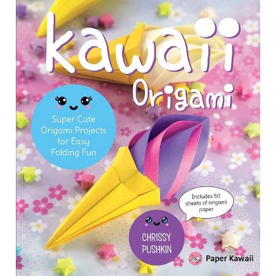 Kawaii Origami - by  Chrissy Pushkin (Paperback)