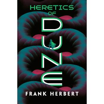Heretics of Dune - by  Frank Herbert (Paperback)