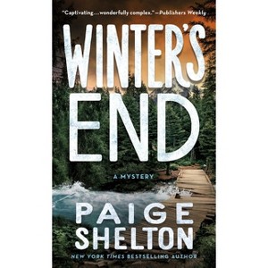 Winter's End - (Alaska Wild) by  Paige Shelton (Paperback) - 1 of 1