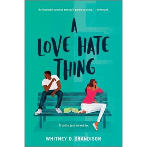 A Love Hate Thing - by  Whitney D Grandison (Paperback) - 1 of 1